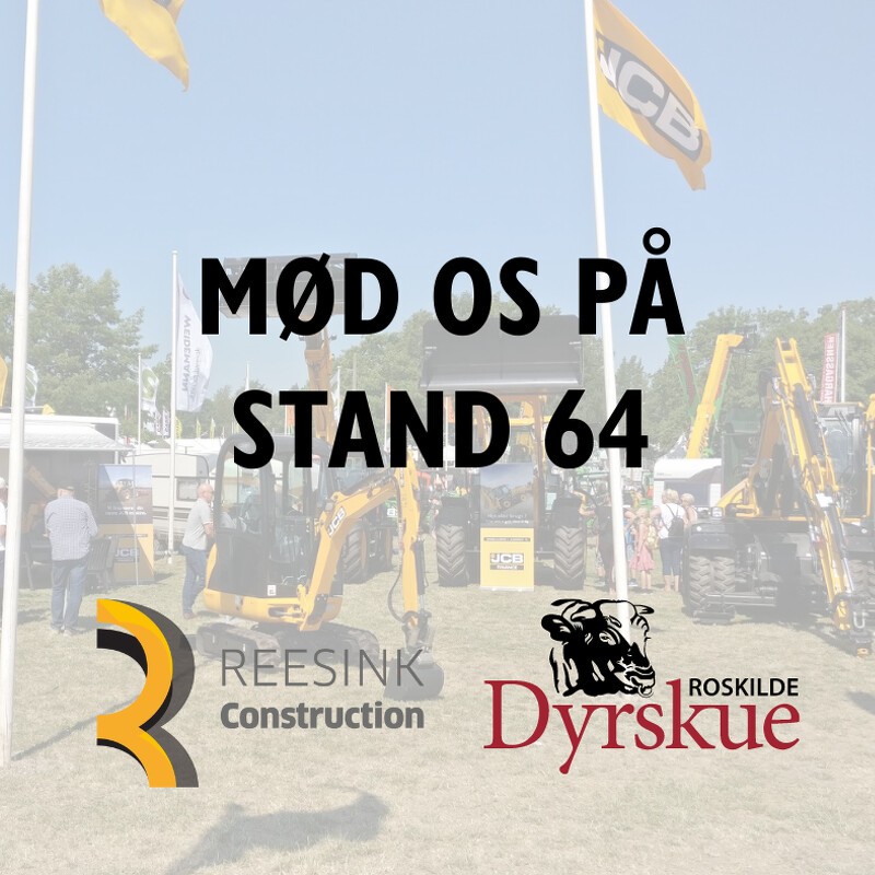 Reesink Construction på Roskilde Dyrskue